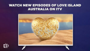 Comment regarder Nouveaux épisodes de Île d’amour Australie en France Sur ITV [Diffusion en ligne]