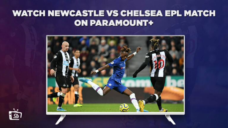 Watch-Newcastle-vs-Chelsea-EPL-Match-in-South Korea -on-Paramount-Plus