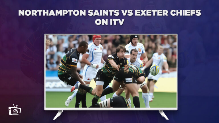 Watch-Northampton-Saints-vs-Exeter-Chiefs-From Anywhere-on-ITV