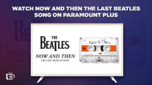 Wie man jetzt und dann das letzte Beatles-Lied anschaut in Deutschland Auf BBC iPlayer