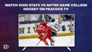 Hoe Ohio State vs Notre Dame College Hockey te kijken in   Nederland op Peacock [Live op 11 November 2023]