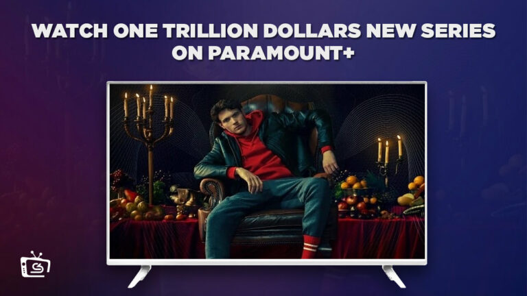 Watch-One-Trillion-Dollars-New-Series-in-Deutschland-on-Paramount-Plus