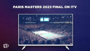Hoe je Paris Masters 2023 kunt bekijken in   Nederland Op ITV [Volg onze gids]