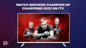 Wie man Snooker Champion of Champions 2023 in Deutschland auf ITV anschaut [Kostenloser Livestream]