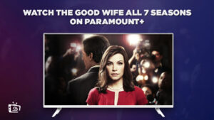 Hoe The Good Wife alle 7 seizoenen te bekijken in   Nederland Op Paramount Plus