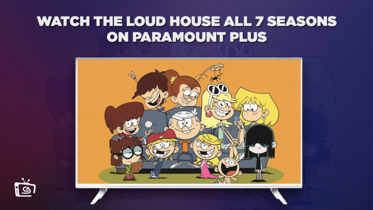 Watch-The-Loud-House-All-7-Seasons-in Japan on Paramount Plus