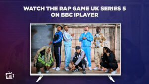 How To Watch The Rap Game UK Series 5 in USA on BBC iPlayer
