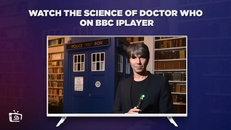 watch-The-Science-of-Doctor-Who-outside-UK-on-BBC-iPlayer