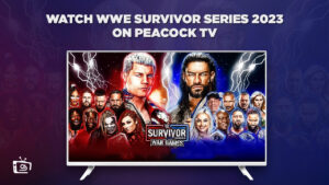 Come guardare WWE Survivor Series 2023 in   Italia Su Peacock? [Passaggi rapidi]