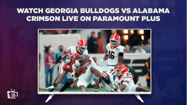 Watch-Georgia-Bulldogs-vs-Alabama-Crimson-Live-on-Paramount-Plus-outside-USA