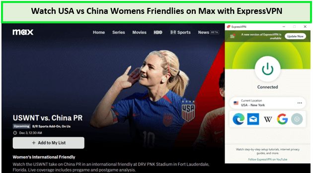 Watch-USA-Vs-China-Womens-Friendlines-in-UK-on-Max-with-ExpressVPN