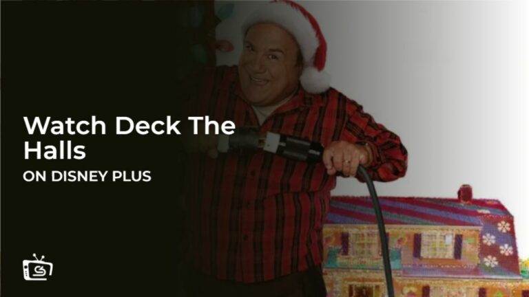 Watch Deck The Halls in France on Disney Plus
