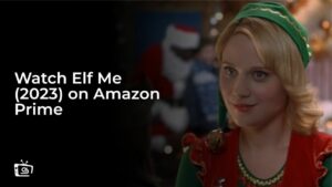 Watch Elf Me (2023) from anywhere USA on Amazon Prime