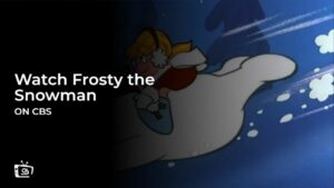 Watch Frosty the Snowman in France on CBS