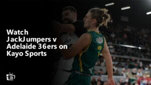 Watch Tasmania JackJumpers v Adelaide 36ers NBL in France on Kayo Sports