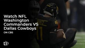 Watch NFL Washington Commanders VS Dallas Cowboys in Italy on CBS Sports