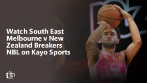 Regardez South East Melbourne contre New Zealand Breakers NBL en France sur Kayo Sports