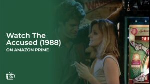 Watch The Accused (1988) Outside USA on Amazon Prime
