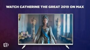 How to Watch Catherine The Great 2019 in Australia on Max