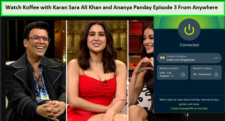 Watch Koffee With Karan Sara Ali Khan and Ananya Panday Episode 3   on Hotstar
