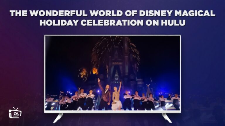 Watch-The-Wonderful-World-of-Disney-Magical-Holiday-Celebration-outside-USA-on-Hulu