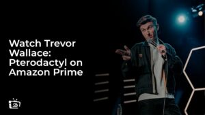 Watch Trevor Wallace: Pterodactyl in France on Amazon Prime