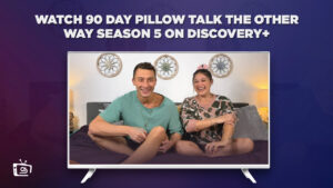 How To Watch 90 Day Pillow Talk The Other Way Season 5 in Japan on Discovery Plus