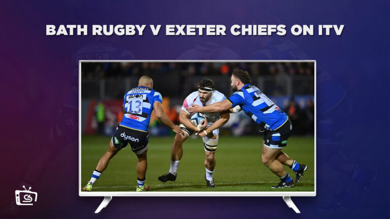 Watch-Bath-Rugby-v-Exeter-Chiefs-in-Netherlands-on-ITV