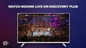 Comment Regarder le boxe en direct en France sur Discovery Plus