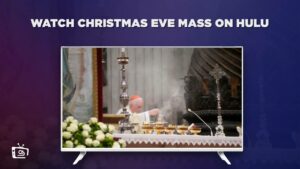Cómo ver la Misa de Nochebuena en   Espana En Hulu [Megaresultados]