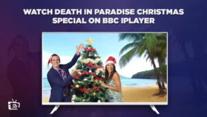 How to Watch Death In Paradise Christmas Special in USA on BBC iPlayer
