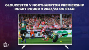Comment Regarder Gloucester contre Northampton Premiership Rugby Round 9 2023/24 en France sur Stan