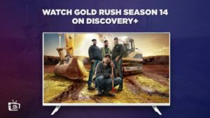 How To Watch Gold Rush Season 14 in Italy on Discovery Plus