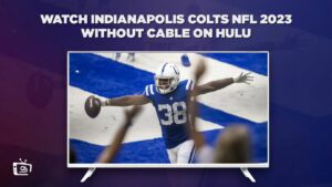 Cómo ver los Indianapolis Colts NFL 2023 sin cable en   Espana En Hulu [Acceso exclusivo]