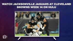 Hoe Jacksonville Jaguars te bekijken bij Cleveland Browns week 14 in   Nederland Op Hulu [Exclusieve toegang]