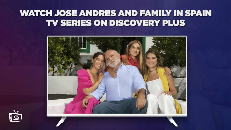 Watch-Jose-Andres-and-Family-in-Spain-TV-Series-in-Germany-on-Discovery-Plus