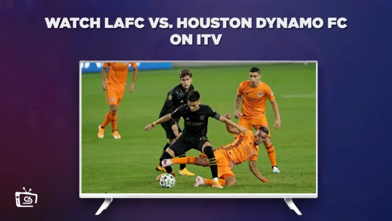 Watch-LAFC-vs-Houston-Dynamo-FC-on-ITV-with-ExpressVPN-in-South Korea