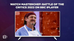 Hoe MasterChef: Strijd tussen de critici 2023 te bekijken in   Nederland op BBC iPlayer