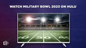 How to Watch Military Bowl 2023 in UK on Hulu [Easy Stream Solution]