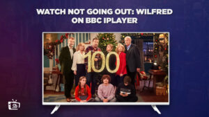 How to Watch Not Going Out: Wilfred in Australia on BBC iPlayer