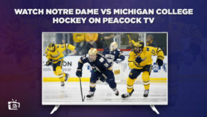 How to Watch Notre Dame vs Michigan College Hockey in Singapore on Peacock
