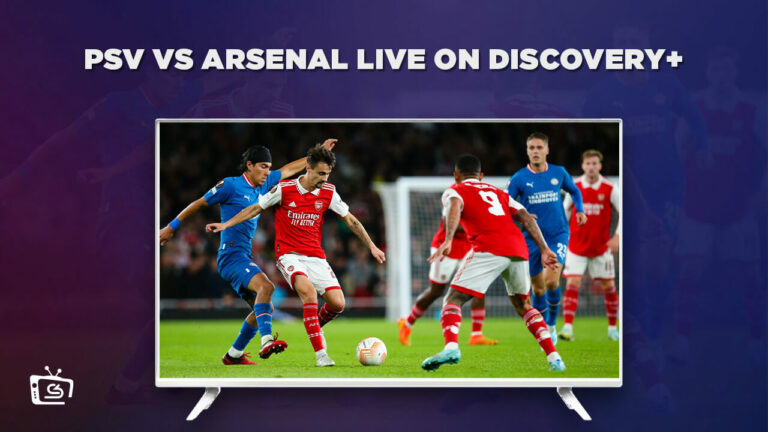 Watch-PSV-vs-Arsenal-Live-in-South Korea-on-Discovery-Plus