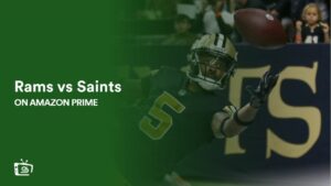 Watch Rams vs Saints in New Zealand on Amazon Prime