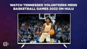 ¿Cómo ver los juegos de baloncesto masculino de Tennessee Volunteers 2023 en   Espana En Hulu con facilidad