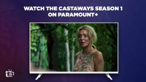 Watch The Castaways Season 1 in Hong Kong on Paramount Plus