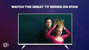 How To Watch The Great TV Series in UK On Stan