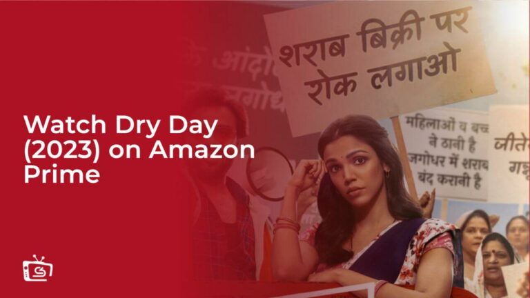 Watch Dry Day (2023) on Amazon Prime