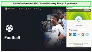  Mira Fluminense vs Man City  -  En Discovery Plus a través de ExpressVPN 