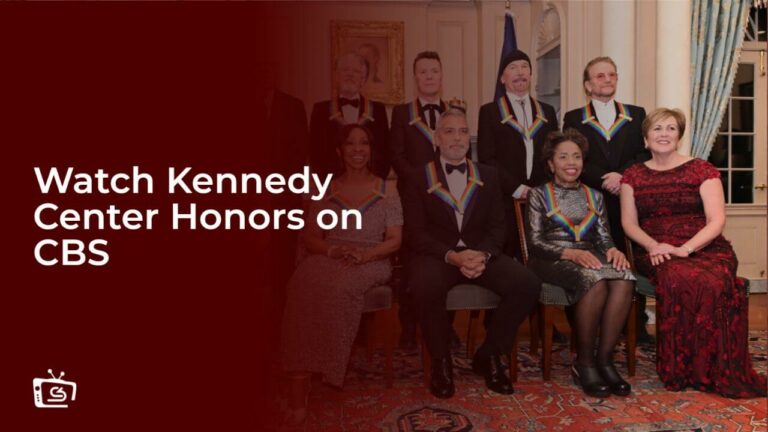 Watch Kennedy Center Honors on CBS