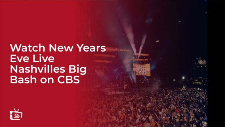Watch New Years Eve Live Nashvilles Big Bash on CBS